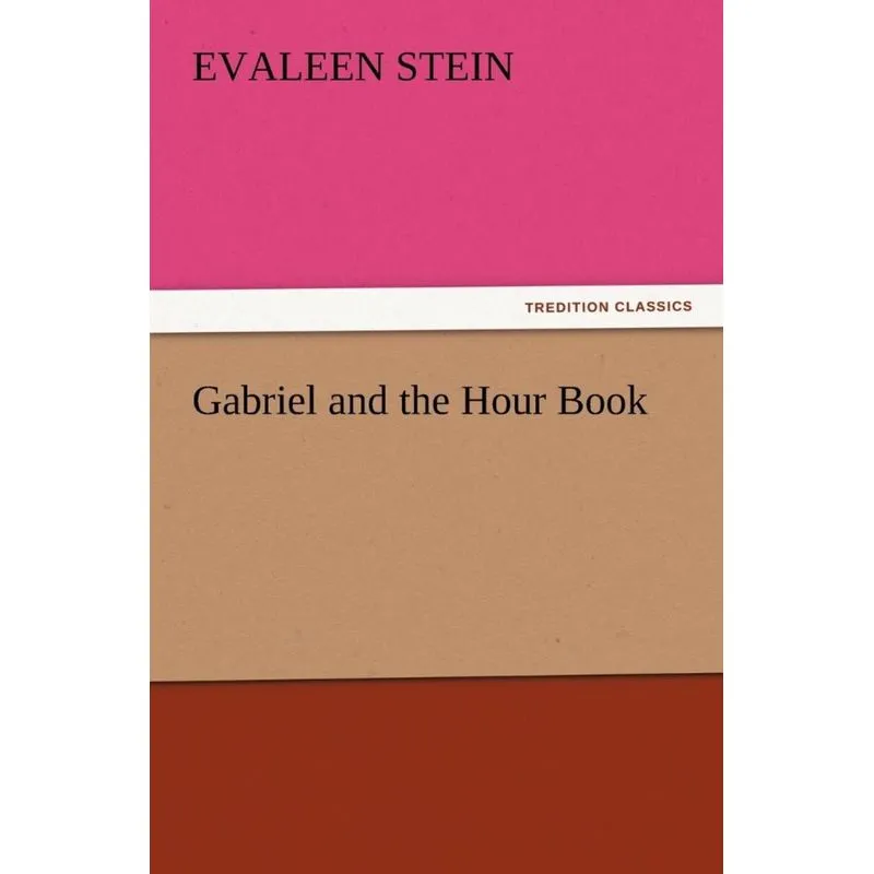 Gabriel and the Hour Book