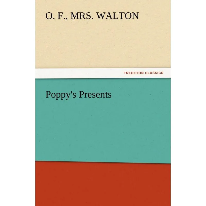 Poppys Presents