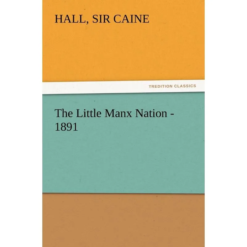 The Little Manx Nation - 1891