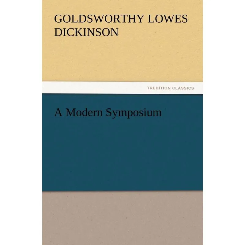 A Modern Symposium