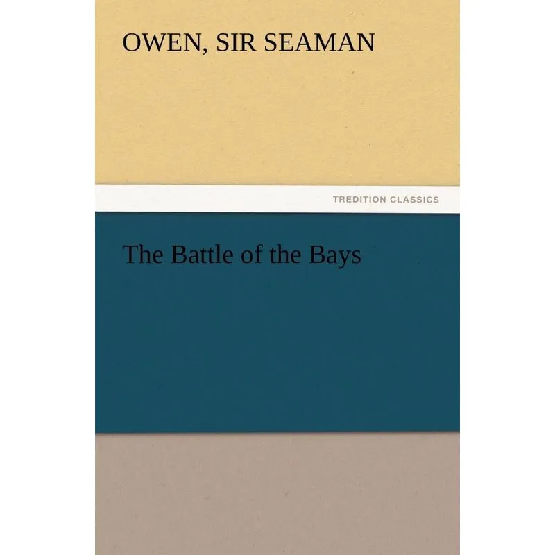 The Battle of the Bays
