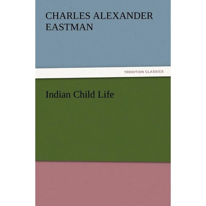 Indian Child Life