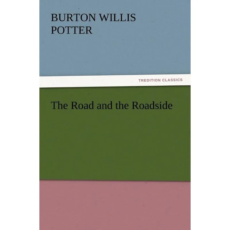 The Road and the Roadside