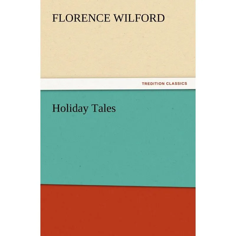 Holiday Tales