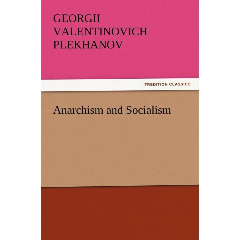 Anarchism and Socialism