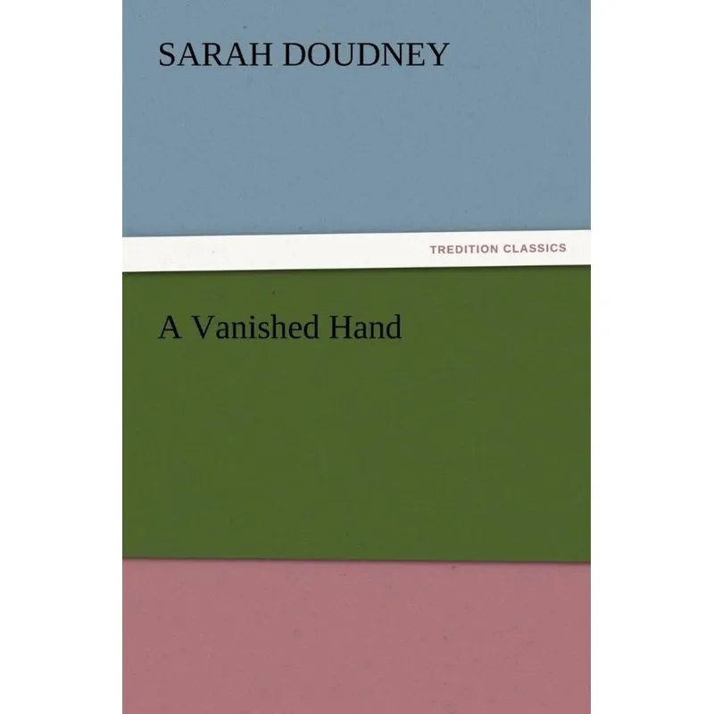 A Vanished Hand