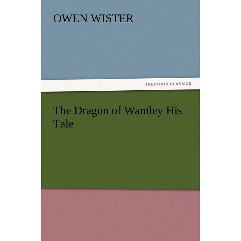 The Dragon of Wantley His Tale