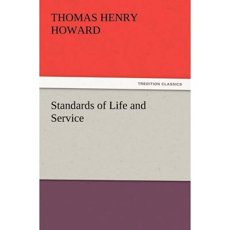 Standards of Life and Service