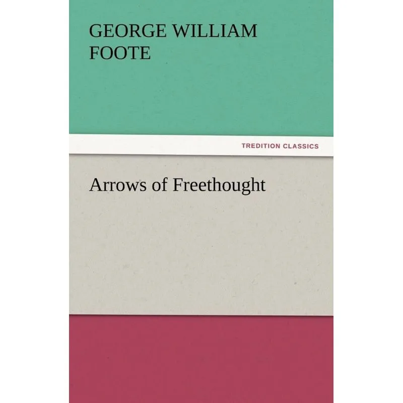 Arrows of Freethought