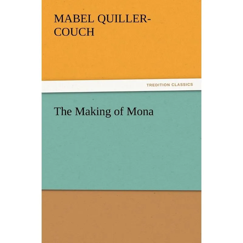 The Making of Mona