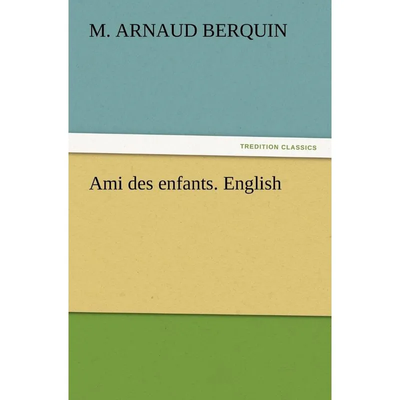 Ami des enfants. English