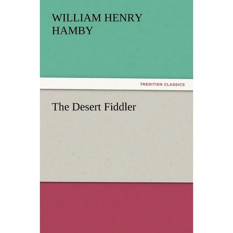 The Desert Fiddler