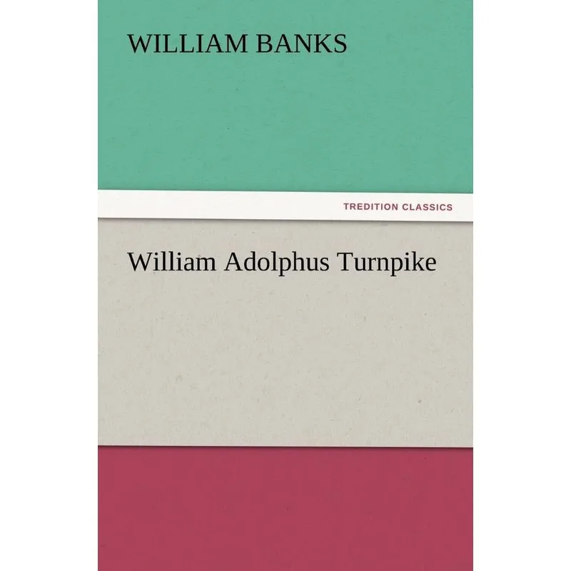 William Adolphus Turnpike