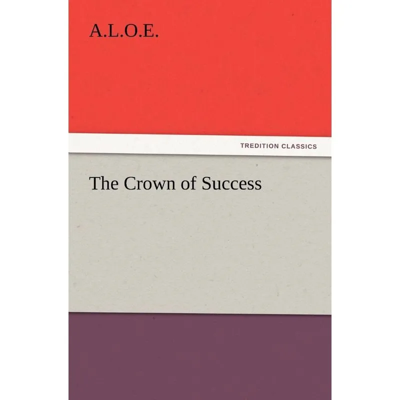 The Crown of Success