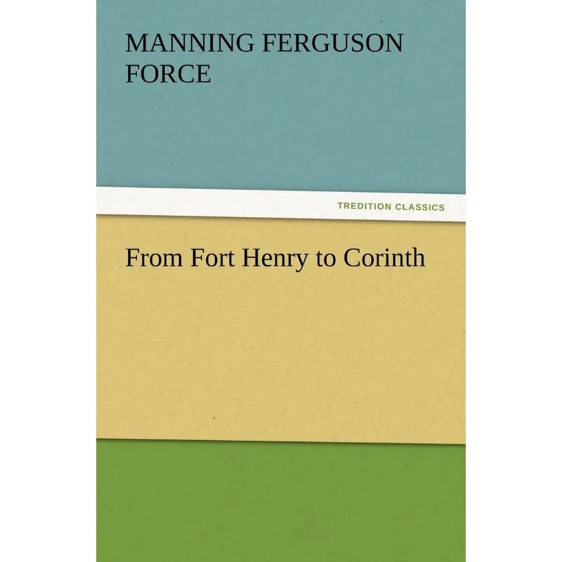 From Fort Henry to Corinth