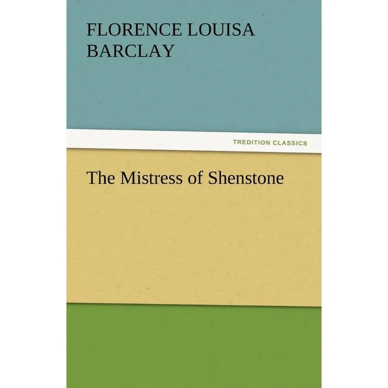 The Mistress of Shenstone