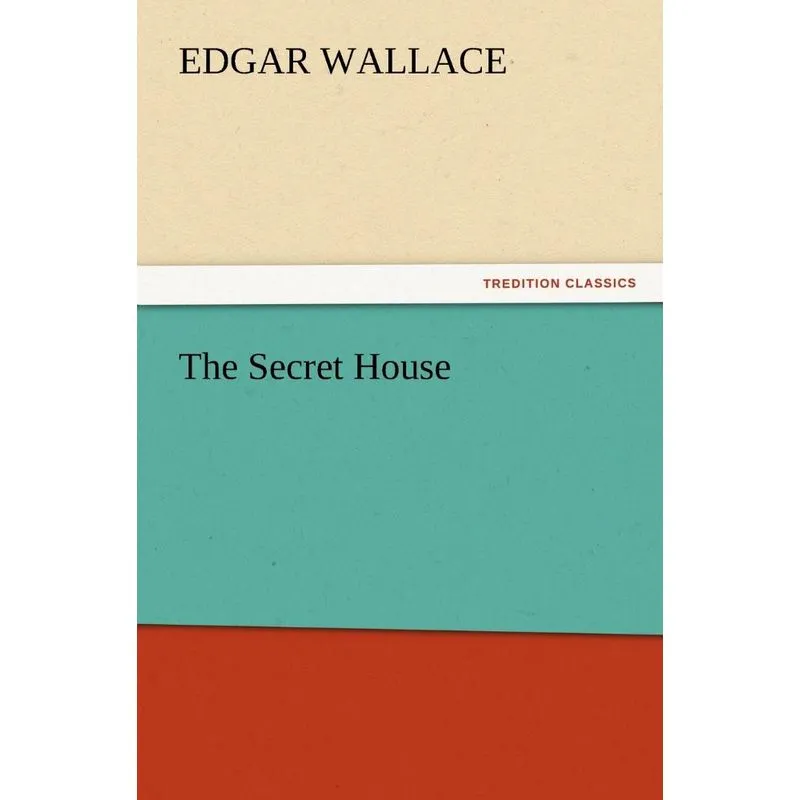 The Secret House