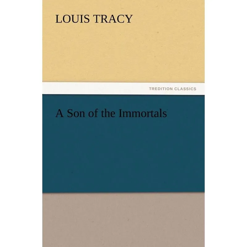 A Son of the Immortals