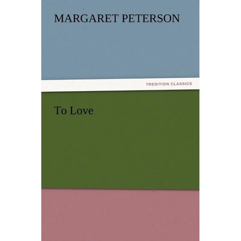 To Love