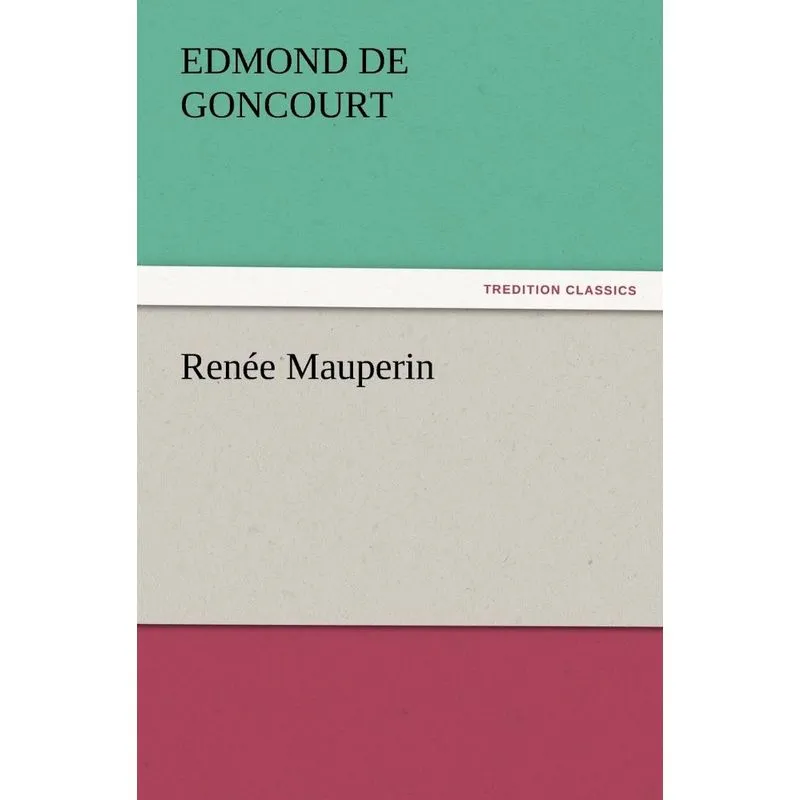 Renée Mauperin