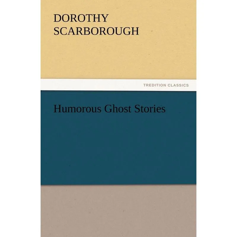 Humorous Ghost Stories