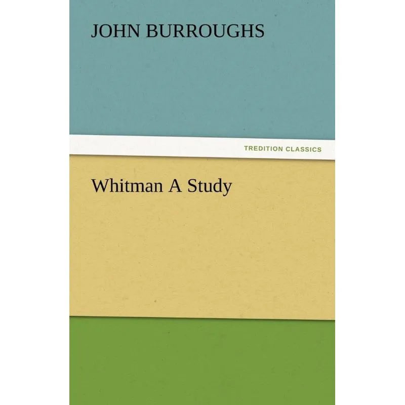 Whitman a Study