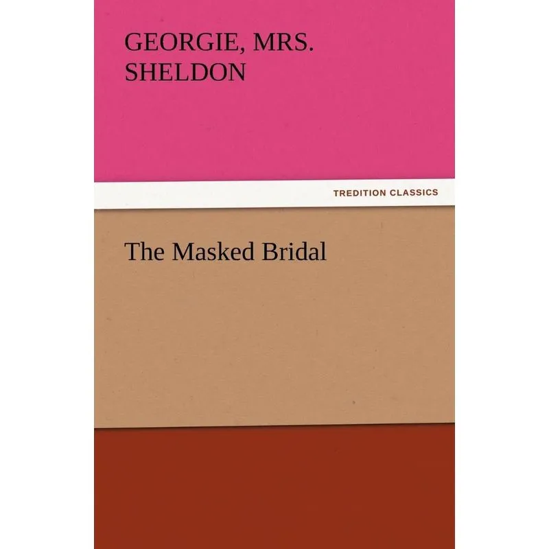 The Masked Bridal