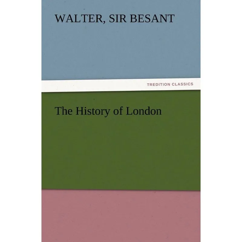 The History of London