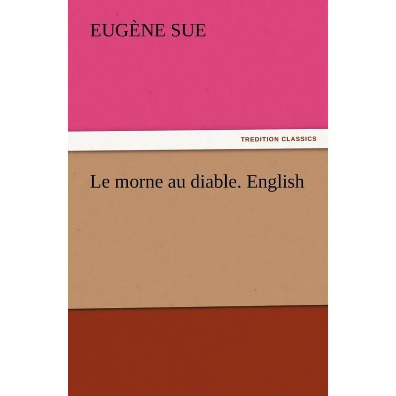 Le morne au diable. English