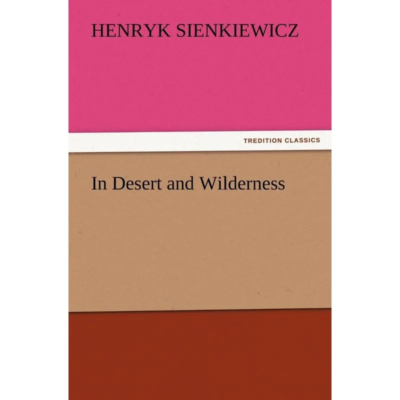 In Desert and Wilderness