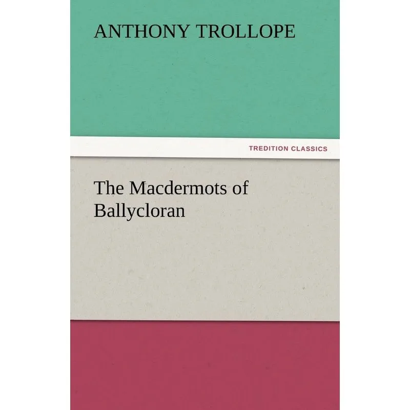 The Macdermots of Ballycloran