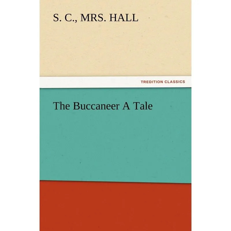 The Buccaneer A Tale