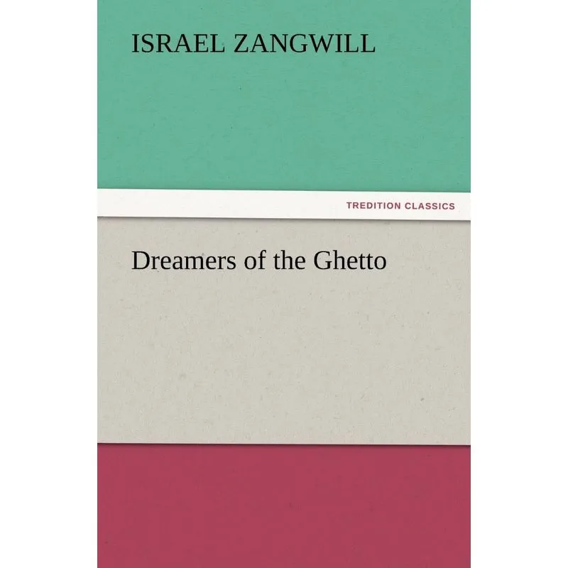 Dreamers of the Ghetto