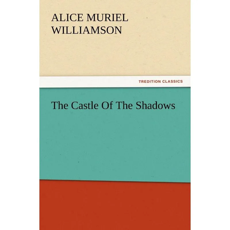 The Castle of the Shadows