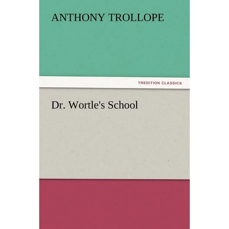Dr. Wortles School