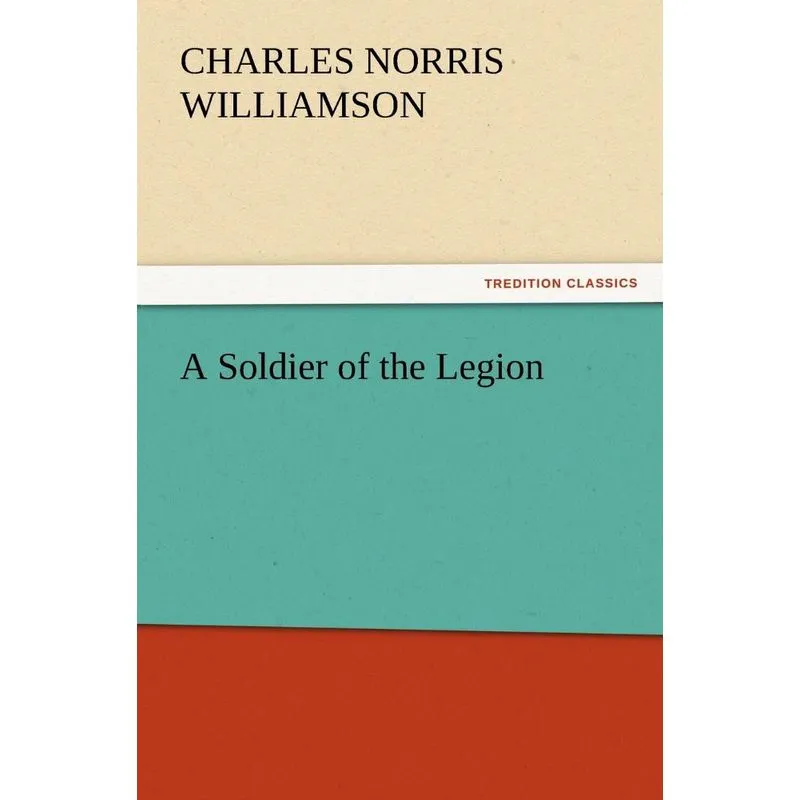 A Soldier of the Legion