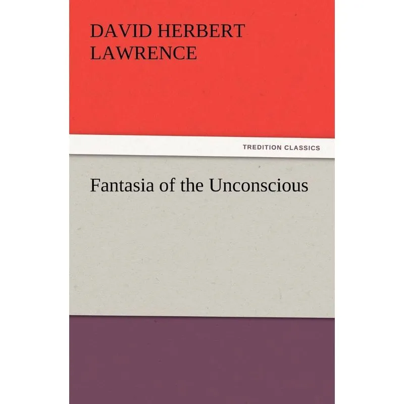 Fantasia of the Unconscious