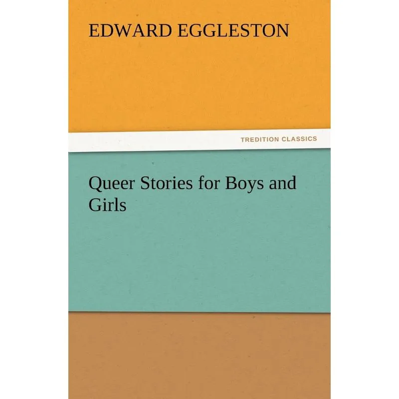 Queer Stories for Boys and Girls