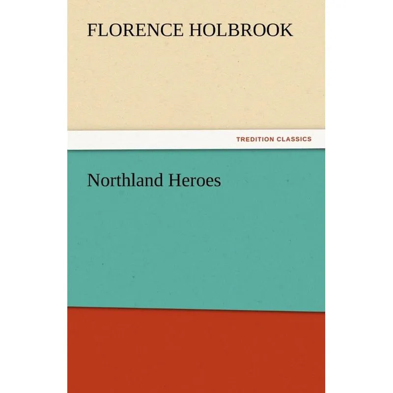 Northland Heroes
