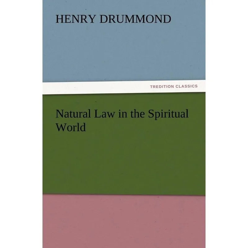 Natural Law in the Spiritual World
