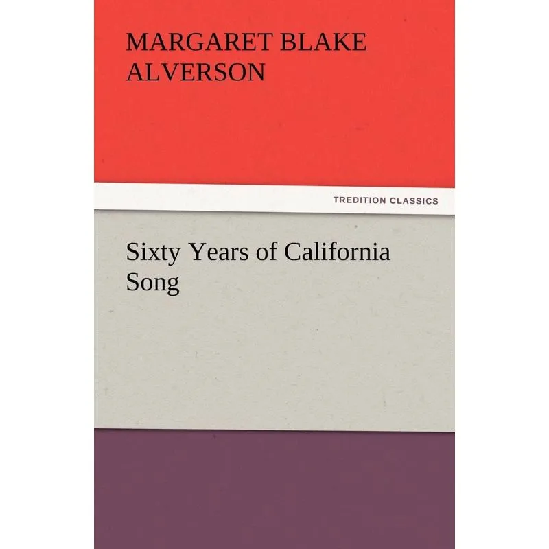 Sixty Years of California Song