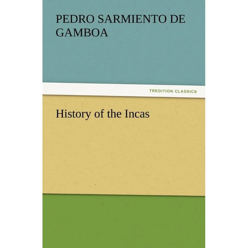 History of the Incas