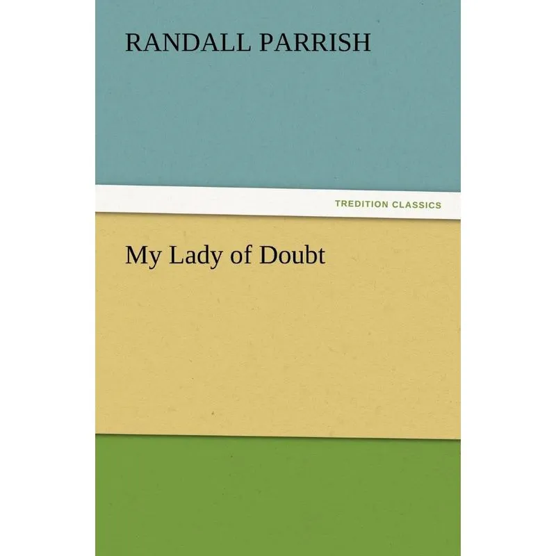 My Lady of Doubt