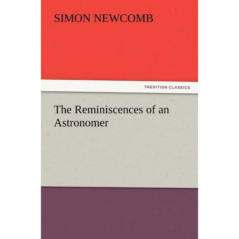 The Reminiscences of an Astronomer