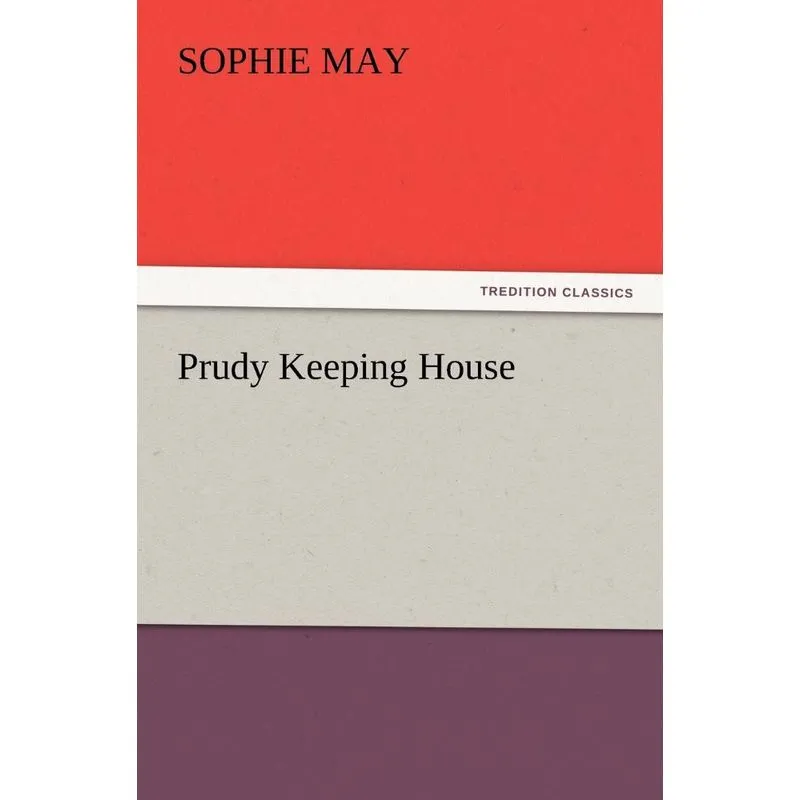 Prudy Keeping House