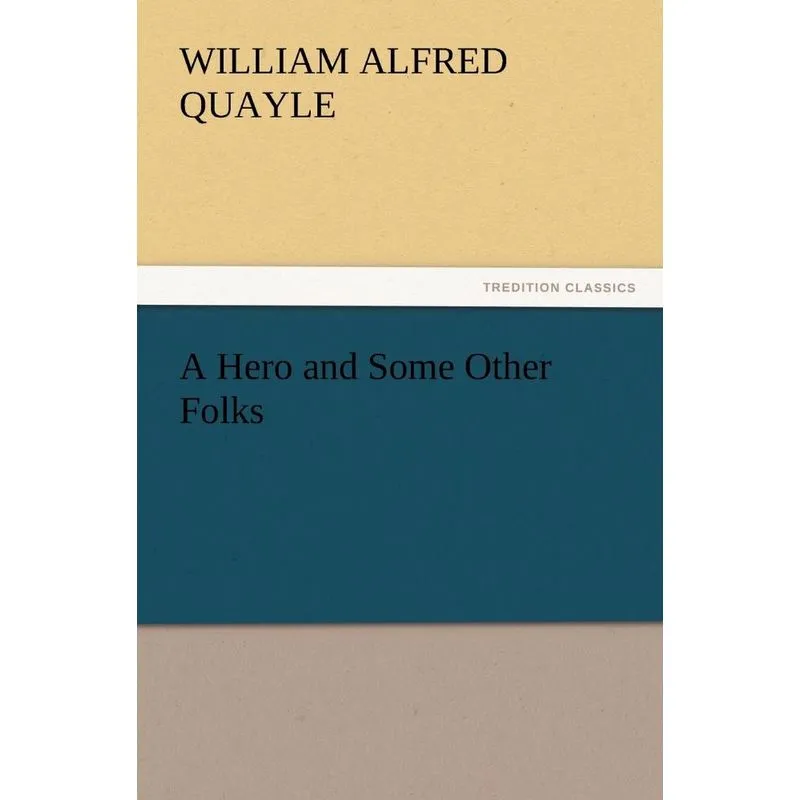 A Hero and Some Other Folks