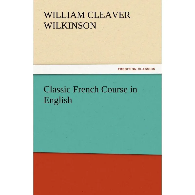 Classic French Course in English