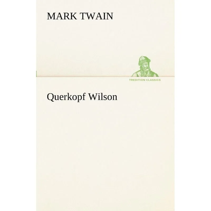 Querkopf Wilson