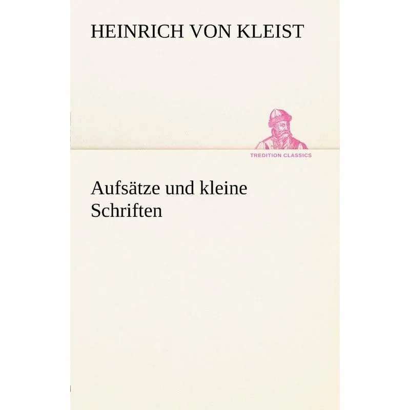 Aufsatze Und Kleine Schriften