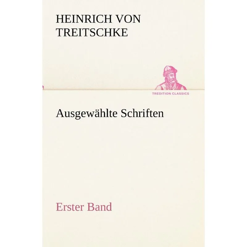 Ausgewahlte Schriften. Erster Band